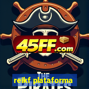 reikf plataforma